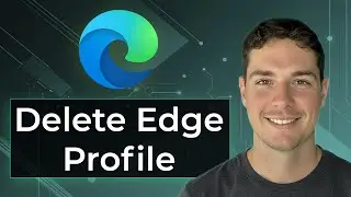How to Delete User Profile in Microsoft Edge Browser [2026 Guide]