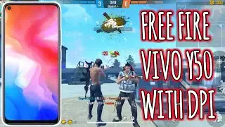 FREE FIRE VIVO Y50 DPI 470