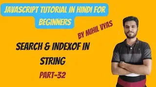 Javascript Search & indexOf method | Javascript String Methods | Javascript Tutorial | #32