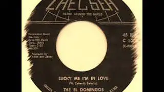 The El Domingos - Lucky Me, I'm In Love
