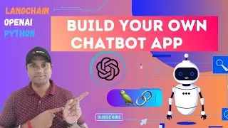 Create Chatbot using LangChain, OpenAI & Python | OpenAI API uses 