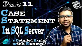 Mastering the Power of CASE Statements: A Comprehensive Guide to SQL Server's Versatile Tool 