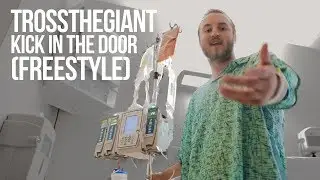 TROSSTHEGIANT - Kick in the Door (Freestyle)