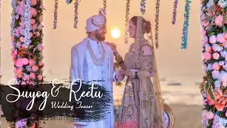 Suyog & Reetu || Wedding Teaser 2022