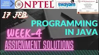 NPTEL | Programming In JAVA | Week-4 Assignment Solutions.
