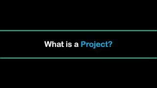 What is Project?