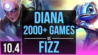 DIANA vs FIZZ (MID) | 2000+ games, Rank 11 Diana, KDA 6/0/4, Dominating | Korea Challenger | v10.4