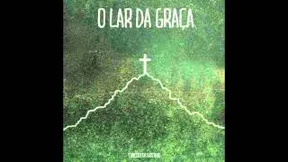 Nossos Passos - EP O Lar da Graça - Gustavo Lima