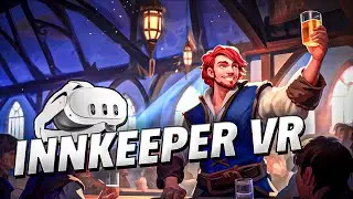 Innkeeper VR - Meta Quest 3 Gameplay | First Minutes [No Commentary]