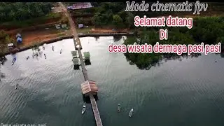 fpv cinematic - selamat datang di desa wisata dermaga pasi pasi