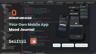 Create SwiftUI Journal App with MVVM, Swift Concurrency, Repository Pattern and Dark Mode.