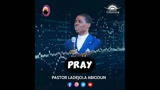 Pastor Ladejola Abiodun - Prayers Against Follow Follow Power