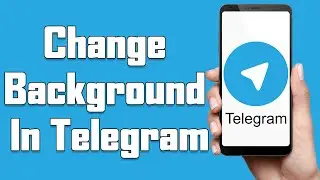 How To Change Background In Telegram 2021 | Change & Add Chat Background In Telegram App