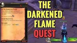 The Darkened Flame Quest (WoW TWW)