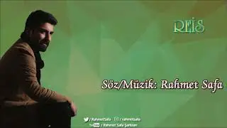 REİS - RAHMET SAFA (2012)
