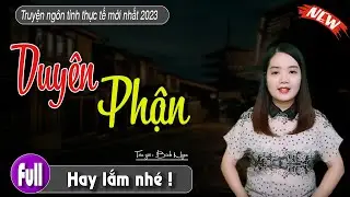 [Cực Hay] Truyện Ngắn hay mỗi ngày : Duyên Phận - 
