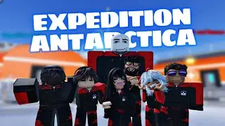 We're Surviving in Expedition Antarctica! | Roblox