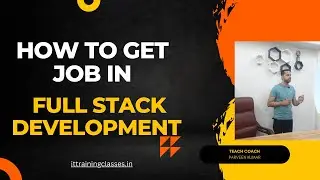 How to get a Job in Full stack Development | Web Development Job in 2 months | Best Jobs in IT