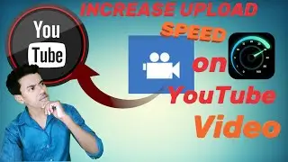 how to fast upload video on YouTube ||YouTube Video Fast Uploader 😎IN (HINDI)🔥