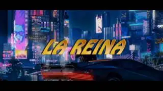 La Reina (Lyrics Video)