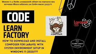 how to download and install composer for laravel with system environment setup in windows 11 2023