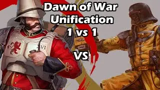 Dawn of War Unification: 1 vs 1 Praetorian Guard (HUNtington) vs Steel Legion (3ancr)