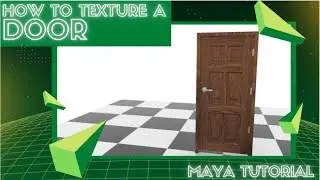 Door Maya Texturing Tutorial