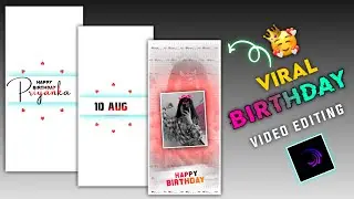 Happy Birthday 🎉🎂| New Birthday video editing alight motion | Birthday wish status xml