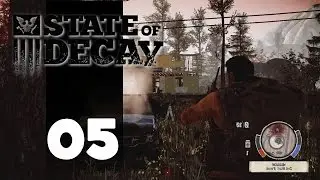 State Of Decay - Part 5 - Social Studies