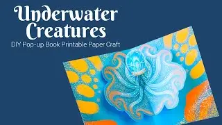 Ocean DIY pop-up papercraft - How to make