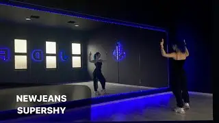 NewJeans - Super Shy Dance Tutorial Русский Туториал