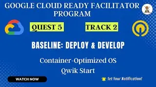 Container Optimized OS Qwik Start GSP144 