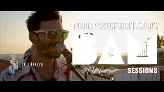 Nobody Cried For Dinosaurs - Fantasy (Live) - BAM Session @ La Terrazza