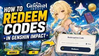How to Redeem Codes in Genshin Impact on Mobile & PC