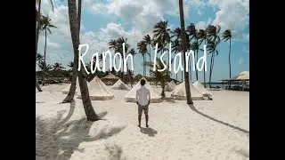 Explore Ranoh Island - Travel Vlog pertama