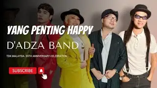 Yang Penting Happy - D'Adza Band #malaysianband #functionband