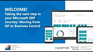 Taking the Next Step in Your Microsoft ERP Journey: Moving from GP to Business Central