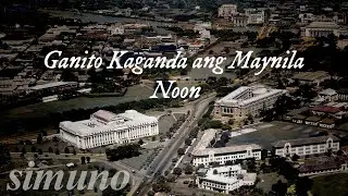 The Glory Days of Manila & Its Destruction | Asian Stalingrad | The Battle of Manila 1945