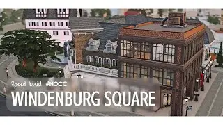 Windenburg square + Ответы на вопросы | NOCC | Sims 4 Speed build ⚔️