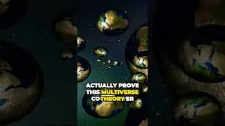 The multiverse theory!