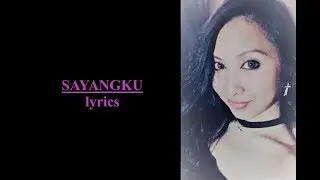 Tony & Emmely - The Future Club - Sayangku (lyrics)