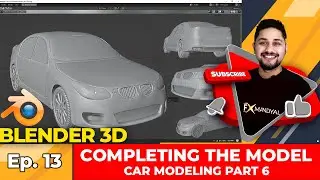 EP13 CAR Modeling Part 6 Completing Model Blender in Hindi  #FxLearning #Blender3D #CreatingForIndia
