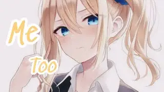 Nightcore - Me Too (Meghan Trainor)