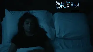 Dream | Short Thriller | Trailer
