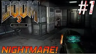 Doom 3 - NIGHTMARE Difficulty!
