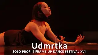 Udmrtka - 1-ST PLACE | SOLO PROFI | FRAME UP DANCE FESTIVAL XVI