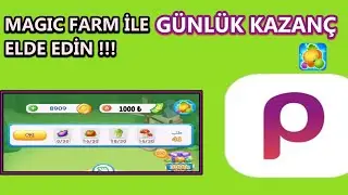 UYGULAMA İLE GÜNLÜK PARA KAZAN ₺ | ÖDEME GARANTİLİ 💸 | MAGİC FARM İLE İNTERNETTEN KAZANÇ 🕹️