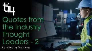 ti4 Technology Quotes Part 2 - Thoughts from the Think Tanks of Fourth Industrial Revolution.