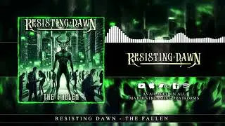 Resisting Dawn - The Fallen