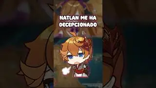 QUEDE 🤡AL VER NATLAN POR PRIMERA VEZ…. #genshinimpact #natlan #vtuber #shorts